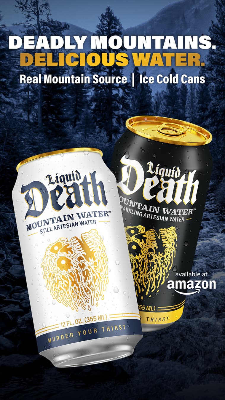 Liquid Death ad